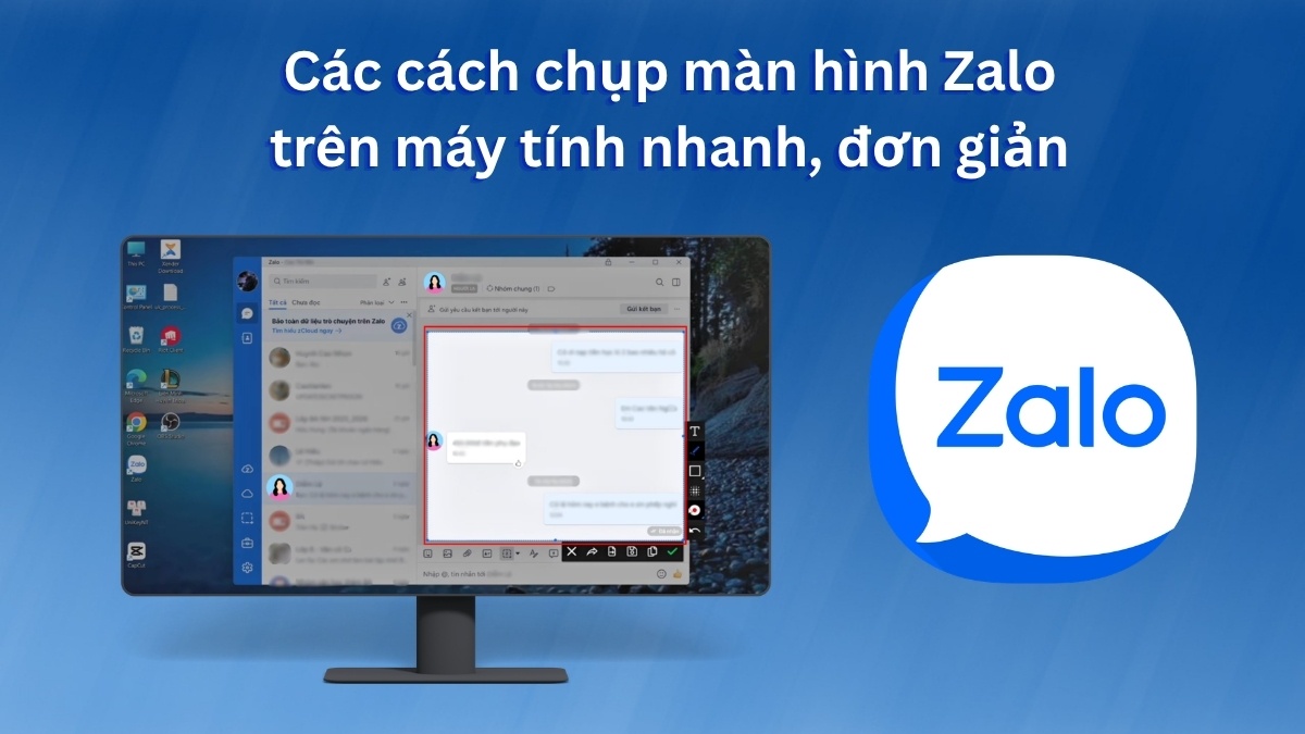 Các cách chụp màn hình Zalo trên máy tính nhanh, đơn giản